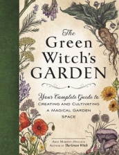 The Green Witch s Garden