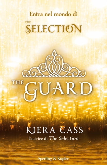 The Guard (versione italiana) - Kiera Cass