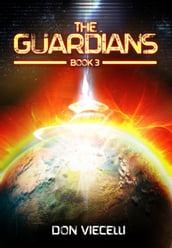 The Guardians: Book 3
