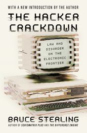 The Hacker Crackdown