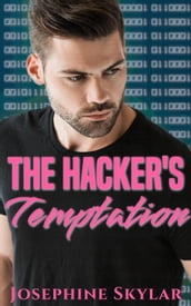 The Hacker s Temptation