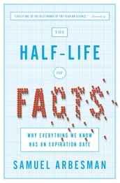 The Half-Life of Facts