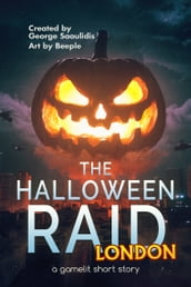 The Halloween Raid: London