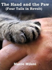 The Hand and the Paw (Four Tails in Revolt)