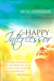 The Happy Intercessor