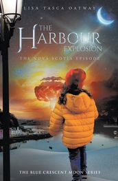 The Harbour Explosion