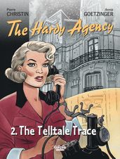 The Hardy Agency - Volume 2 - The Telltale Trace