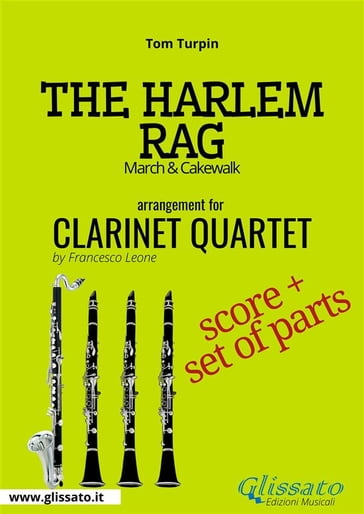 The Harlem Rag - Clarinet Quartet score & parts - Tom Turpin
