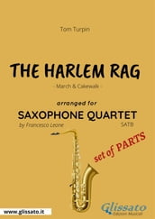 The Harlem Rag - Saxophone Quartet set of PARTS