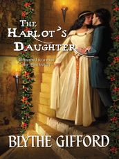 The Harlot s Daughter (Mills & Boon Historical)