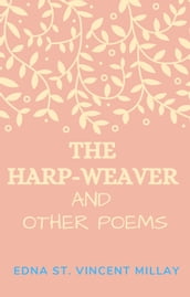 The Harp-Weaver and Other Poems