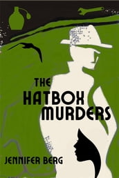 The Hatbox Murders