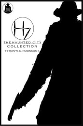 The Haunted City Collection