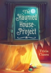 The Haunted House Project