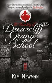 The Haunting of Drearcliff Grange School