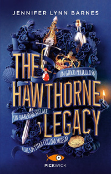 The Hawthorne Legacy. Ediz. italiana - Jennifer Lynn Barnes