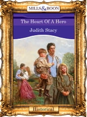The Heart Of A Hero (Mills & Boon Vintage 90s Modern)