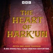 The Heart of Hark un