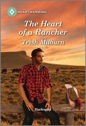 The Heart of a Rancher