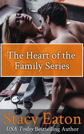 The Heart of the Family Series