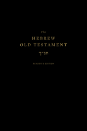 The Hebrew Old Testament, Reader s Edition (Hardcover)