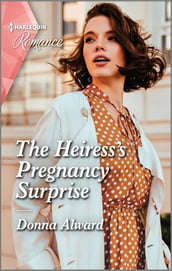 The Heiress s Pregnancy Surprise