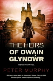 The Heirs of Owain Glyndwr