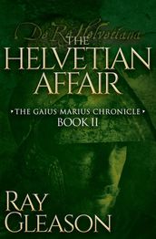 The Helvetian Affair