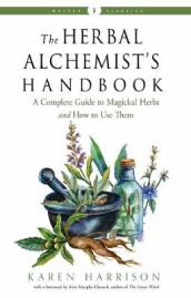 The Herbal Alchemist s Handbook