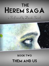 The Herem Saga #2 (Them and Us)