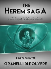 The Herem Saga #5 (Speckles of Dust)