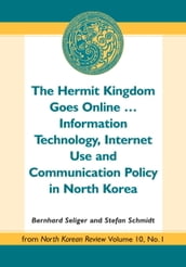 The Hermit Kingdom Goes Online