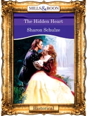 The Hidden Heart (Mills & Boon Vintage 90s Modern)