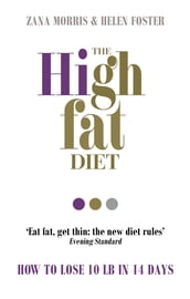 The High Fat Diet