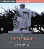The Hippocratic Oath (Illustrated Edition)