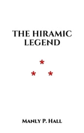 The Hiramic Legend