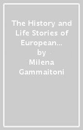 The History and Life Stories of European Women in the Arts