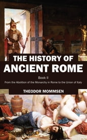 The History of Ancient Rome