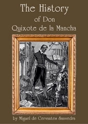 The History of Don Quixote de la Mancha