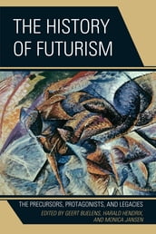 The History of Futurism