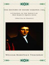 The History of Henry Esmond, Esq.