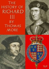 The History of King Richard III