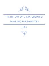 The History of Literature in Sui, Tang and Five Dynasties