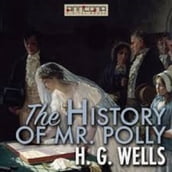 The History of Mr Polly Illustrated