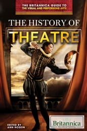 The History of Theatre