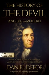 The History of the Devil / Ancient & Modern