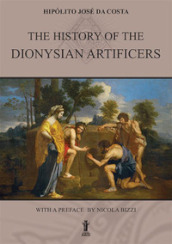 The History of the Dionysian Artificers