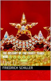 The History of the Thirty Years  War