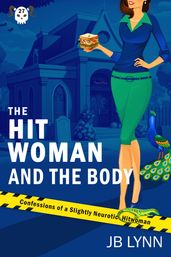 The Hitwoman and the Body