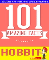 The Hobbit - 101 Amazing Facts You Didn t Know